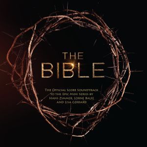 The Bible: The Official Score Soundtrack to the Epic Mini Series (OST)