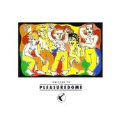 Pochette Welcome to the Pleasuredome Pochette Welcome to the Pleasuredome