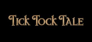 Tick Tock Tale