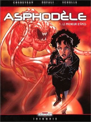 Le Preneur d'âmes - Asphodèle, tome 1