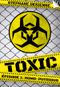 Homo-putridus - Toxic, episode 1