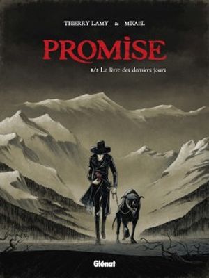 Le Livre des derniers jours - Promise, tome 1