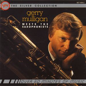 Gerry Mulligan Meets the Saxophonists