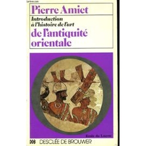 Introduction à l'histoire de l'art de l'antiquité orientale