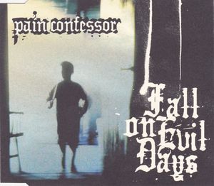 Fall on Evil Days (Single)