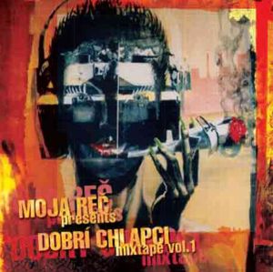 Dobrí chlapci Mixtape, Volume 1