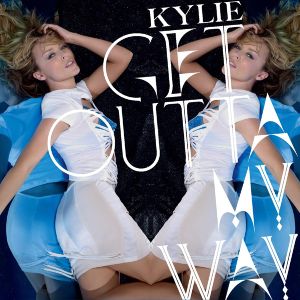 Get Outta My Way (Single)