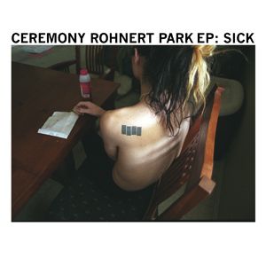 Rohnert Park EP: Sick (EP)