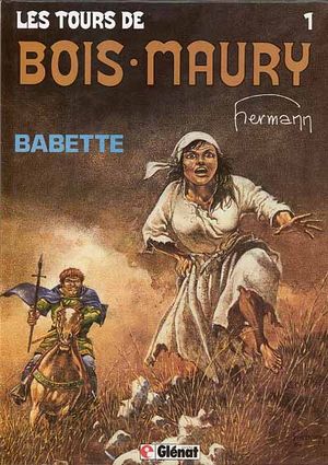 Babette - Les Tours de Bois-Maury, tome 1