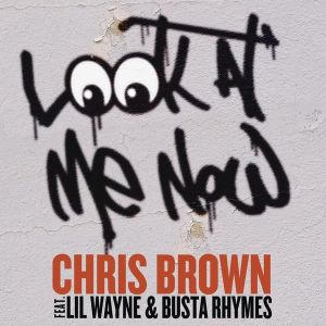 Look at Me Now (Single)