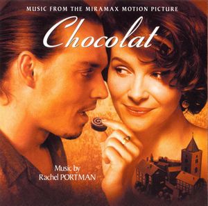 Chocolat: Music From the Miramax Motion Picture (OST)