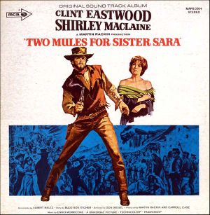 Two Mules for Sister Sara (OST)