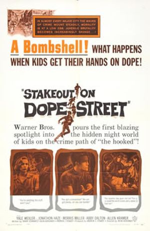 Stakeout on Dope Street