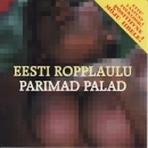 Eesti ropplaulu parimad palad