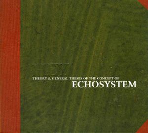 Echosystem