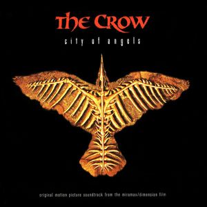 The Crow: City of Angels: Original Score Album (OST)