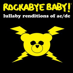 Rockabye Baby! Lullaby Renditions of AC/DC