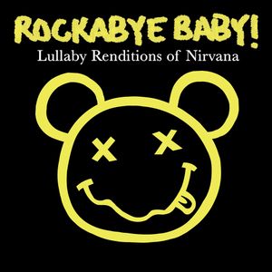 Lullaby Renditions of Nirvana