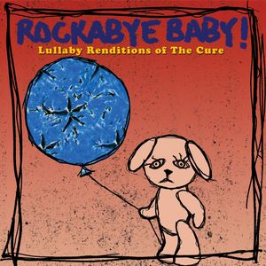 Lullaby Renditions of The Cure