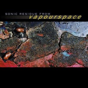 Sonic Residue From Vapourspace
