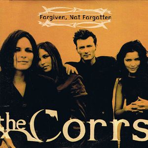 Forgiven, Not Forgotten (Single)