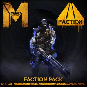 Metro: Last Light - Faction Pack