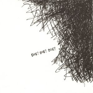 Die! Die! Die! (EP)