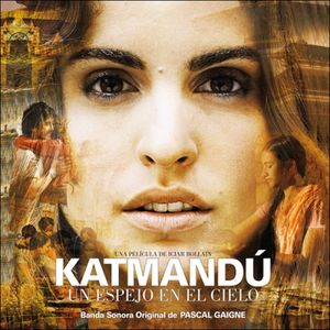 Katmandú, un espejo en el cielo (OST)