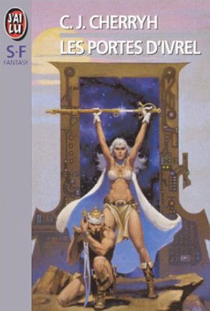 Les portes d'Ivrel - Morgane, tome 1