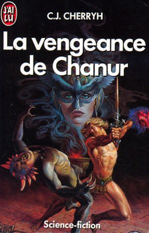 La Vengeance de Chanur - Chanur, tome 3