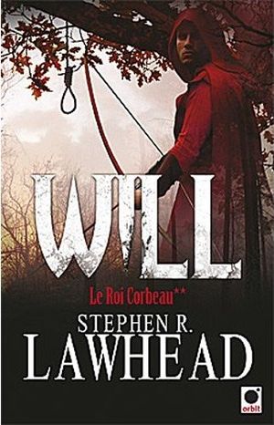 Will - Le roi corbeau, tome 2
