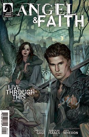 L'épreuve - Angel & Faith, tome 1