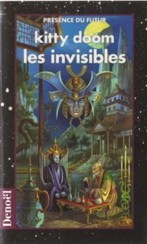 Les Invisibles - Les Aventures d'Aldoran, tome 2