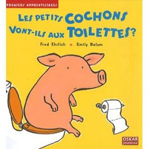 Les petits cochons vont-ils aux toilettes ?