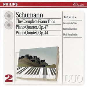 The Complete Piano Trios / Piano Quartet, Op. 47 / Piano Quintet, Op. 44