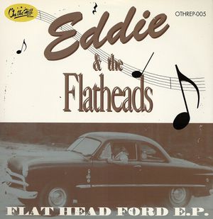 Flat Head Ford E.P. (EP)