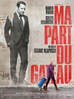 Affiche Ma part du gâteau Affiche Ma part du gâteau