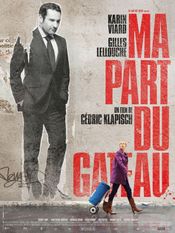 Affiche Ma part du gâteau Affiche Ma part du gâteau