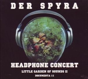 Headphone Concert: Little Garden of Sounds II (Live)