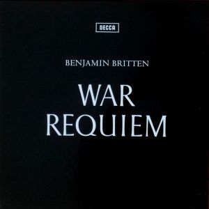 War Requiem, op. 66: V. Agnus Dei. “One ever hangs where shelled roads part” / Agnus Dei (tenor/chorus)