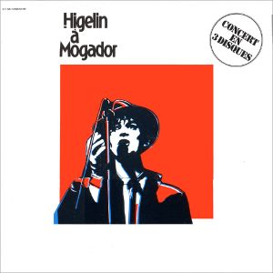 Higelin à Mogador: Concert en trois disques (Live)