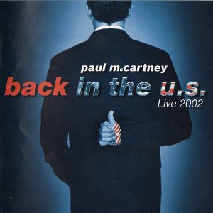Back in the U.S. Live 2002 (Live)