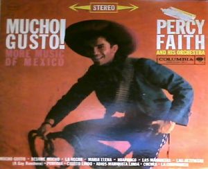 Mucho Gusto! More Music of Mexico