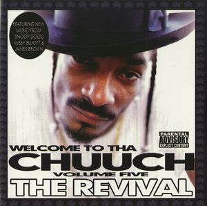 Welcome to tha Chuuch, Volume 5: The Revival