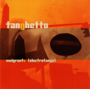 Emigrante (electrotango)