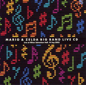 Mario & Zelda Big Band Live CD (Live)