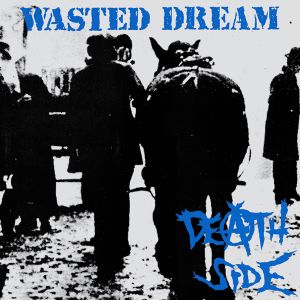 Wasted Dream
