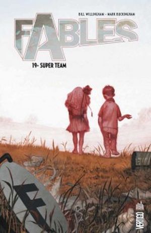 Super Team - Fables, tome 19