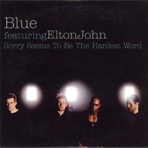 Sorry Seems to Be the Hardest Word (Single)