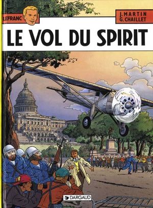 Le Vol du Spirit - Lefranc, tome 13